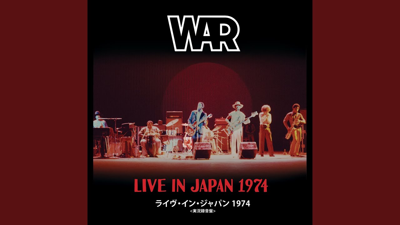 ライヴ・イン・ジャパン1974／ウォー