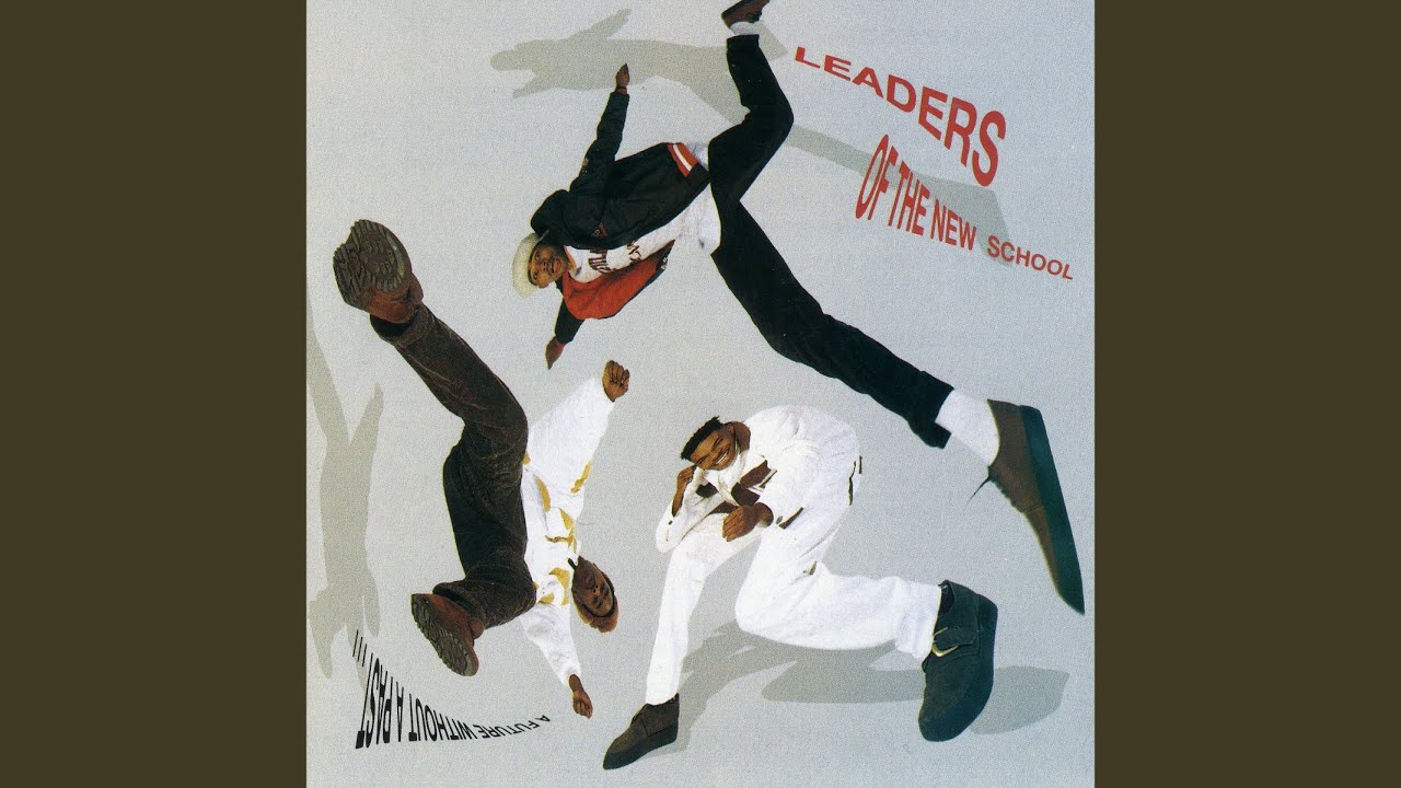 Leaders Of The New School - A Future Without A Past (Full Album
