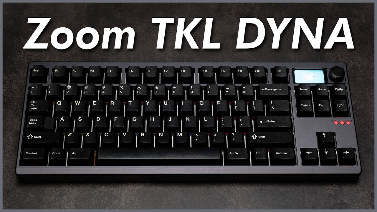 Zoom TKL DYNA | An Easy and Beginner Friendly Custom Keyboard