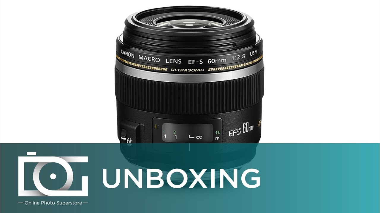 UNBOXING REVIEW | CANON EF-S 60MM F/2.8 USM Macro Lens for Crop