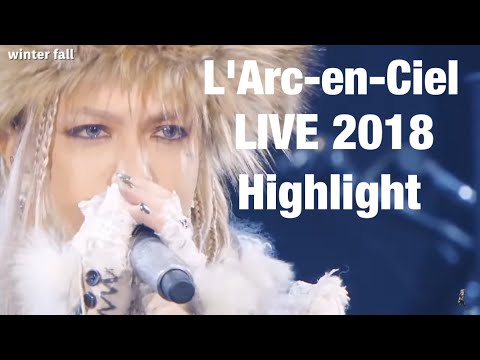 L'Arc-en-Ciel LIVE 2018 L'ArChristmas ダイジェスト - YouTube