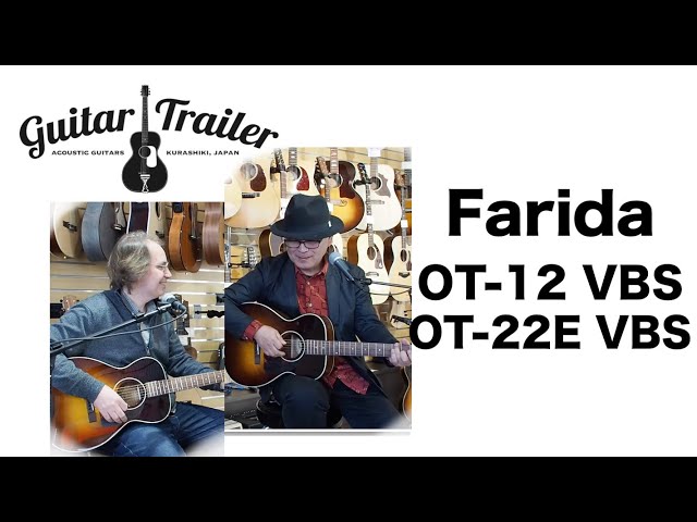 Farida OT-12 VBS / OT-22E VBS 商品紹介動画 - Guitar Trailer - YouTube