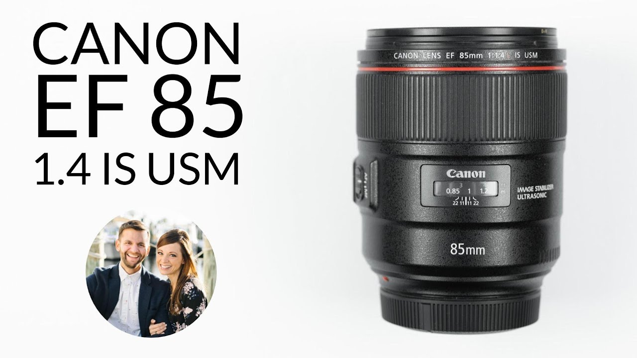 Canon EF 85mm f/1.4L IS USM | Lens Review - shanelongphotography.com