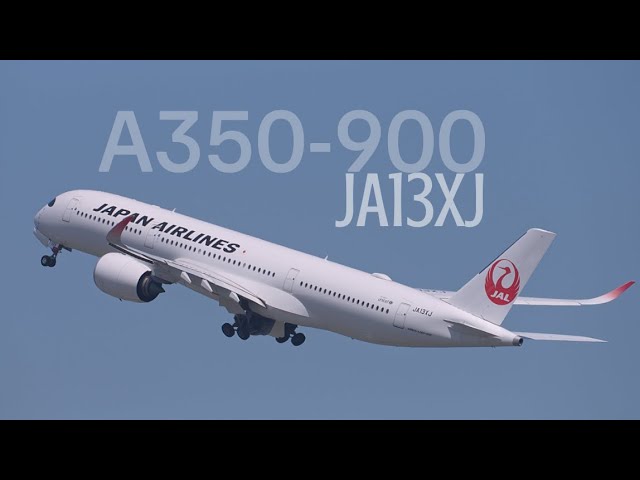 Japan Airlines A350-900 JA13XJと永遠の別れ |Tokyo Haneda Airport