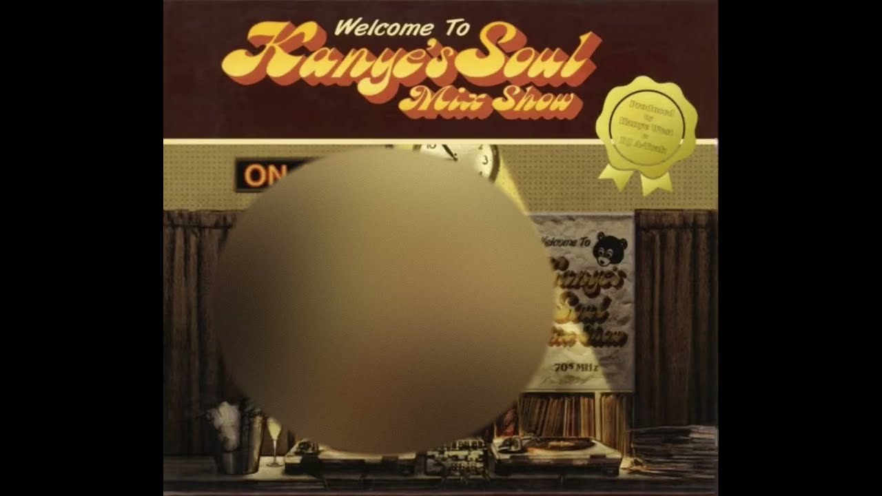 Kanye's Soul Mixshow - Full Mixtape - YouTube
