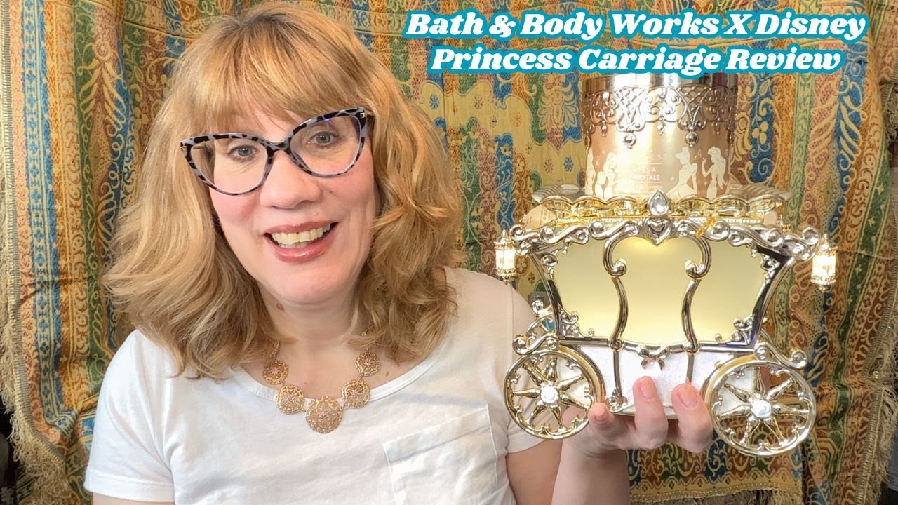 Bath & Body Works X Disney Princess Carriage Review - YouTube