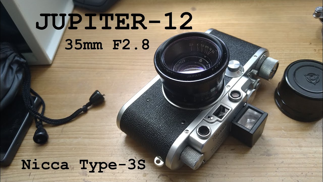 Jupiter-12】ジュピター12 35mm F2.8 をニッカ3Sで使ってみた【Nicca3S