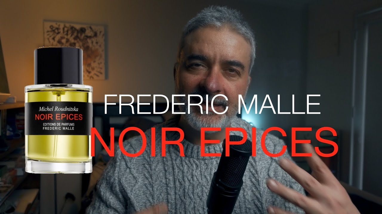 Frederic Malle NOIR EPICES - Reflection and Review - YouTube
