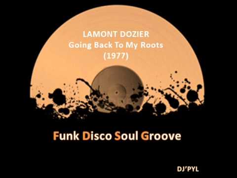 LAMONT DOZIER - Going Back To My Roots (Extended Version) (1977