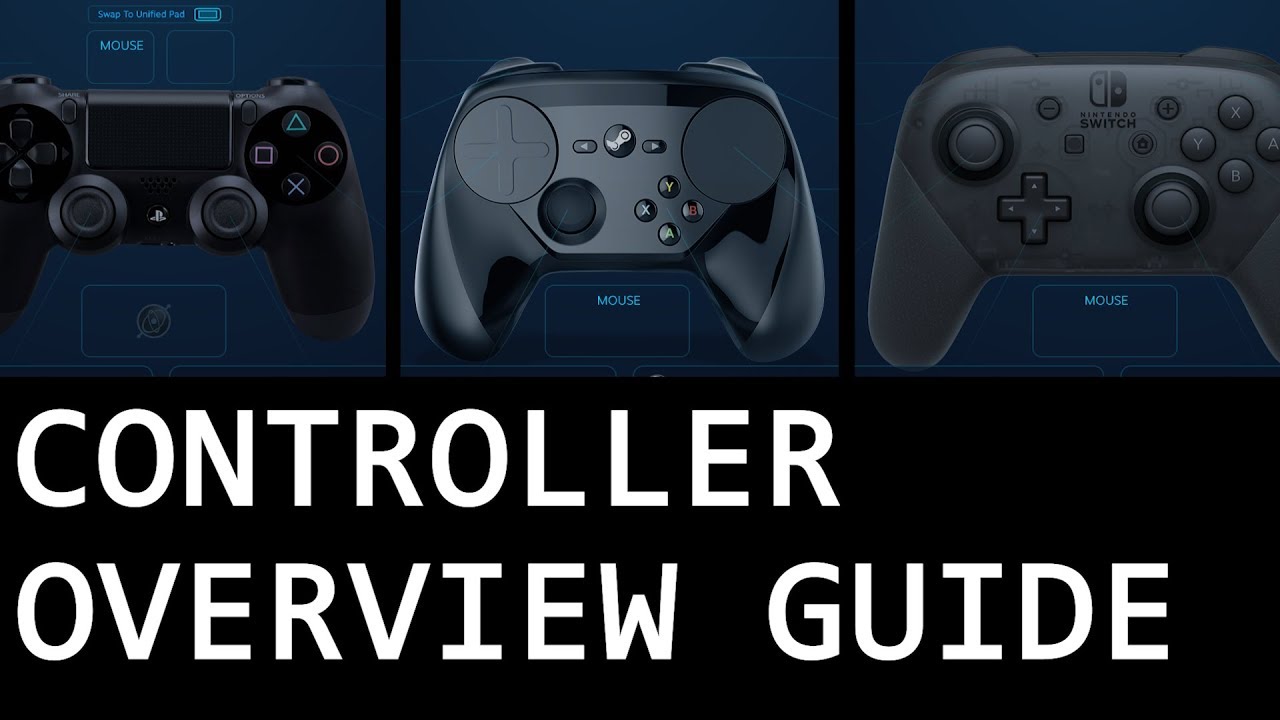Overview of Steam Compatible Controllers (2018) - YouTube