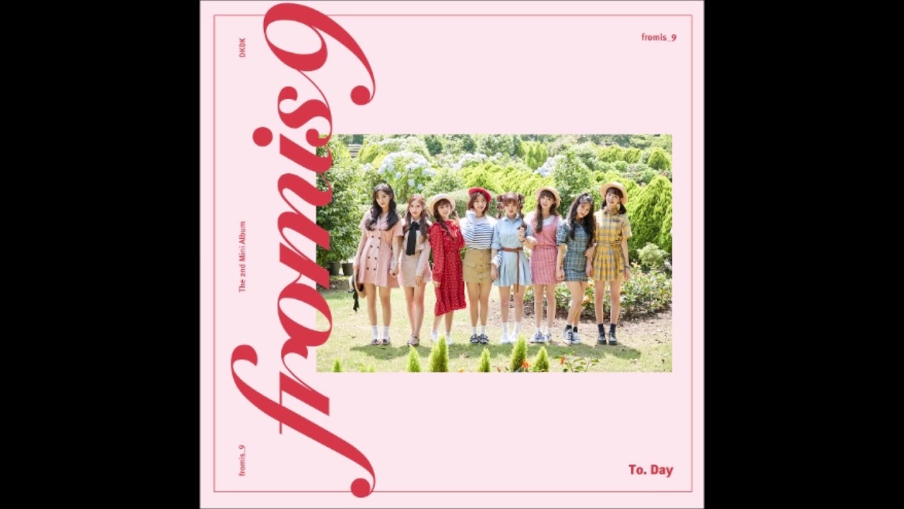 FULL ALBUM] fromis 9 - To.Day [2nd Mini Album] - YouTube