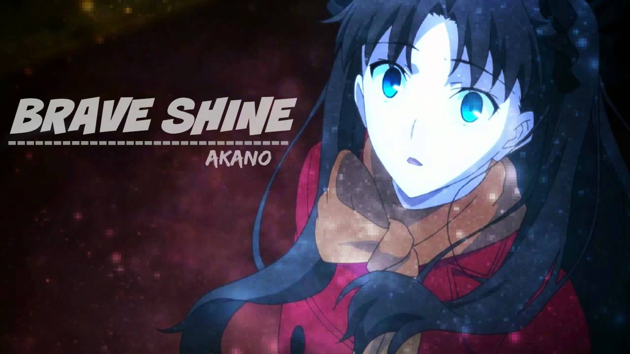 Akano】Brave Shine - Aimer (エメ) - Fate/stay night: Unlimited
