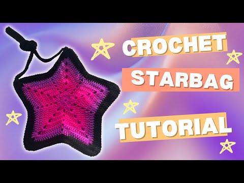 CROCHET STARBAG TUTORIAL |HopieDopeOfficial - YouTube