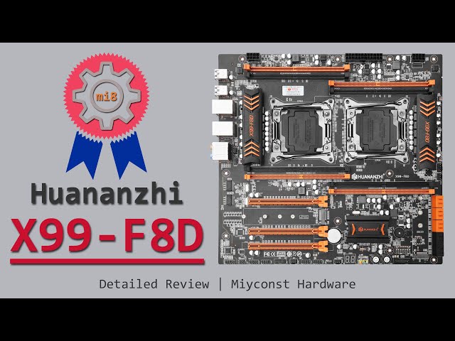 🇬🇧 Detailed review of Huananzhi X99-F8D Dual LGA 2011-3 | E5