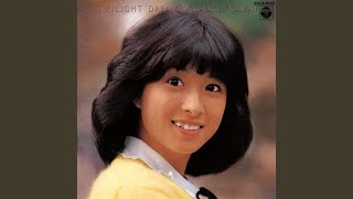 河合奈保子 Twilight Dream 歌詞&動画視聴 - 歌ネット