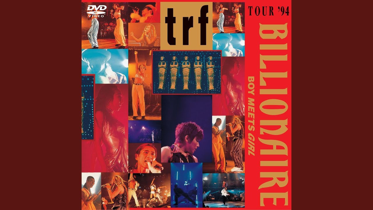 BILLIONAIRE (TOUR'94 BILLIONAIRE BOY MEETS GIRL) - YouTube