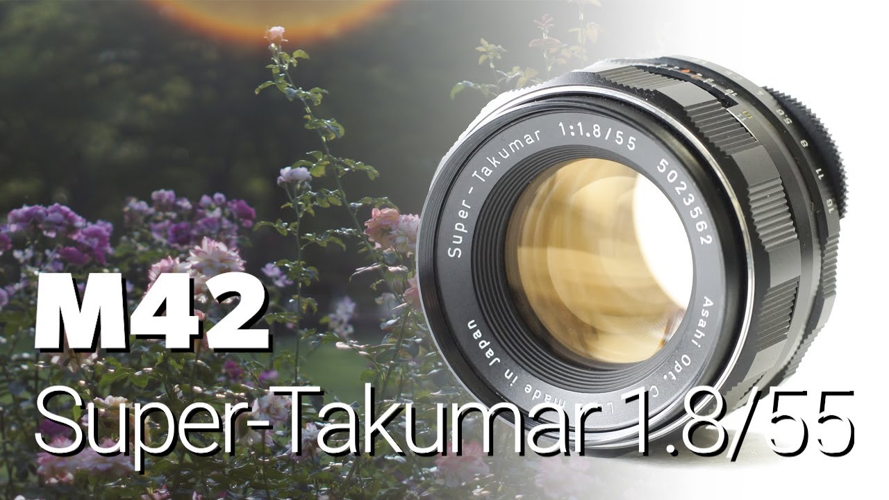 Super-Takumar 55mm F1.8 photo samples. M42 Mount - YouTube