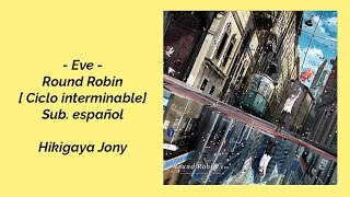 Round Robin 歌詞 Eve ふりがな付 - うたてん