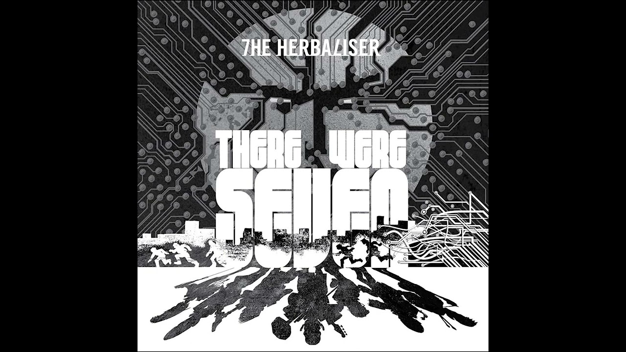 The Herbaliser - There Were Seven (2012) trip-hop | ninja tune