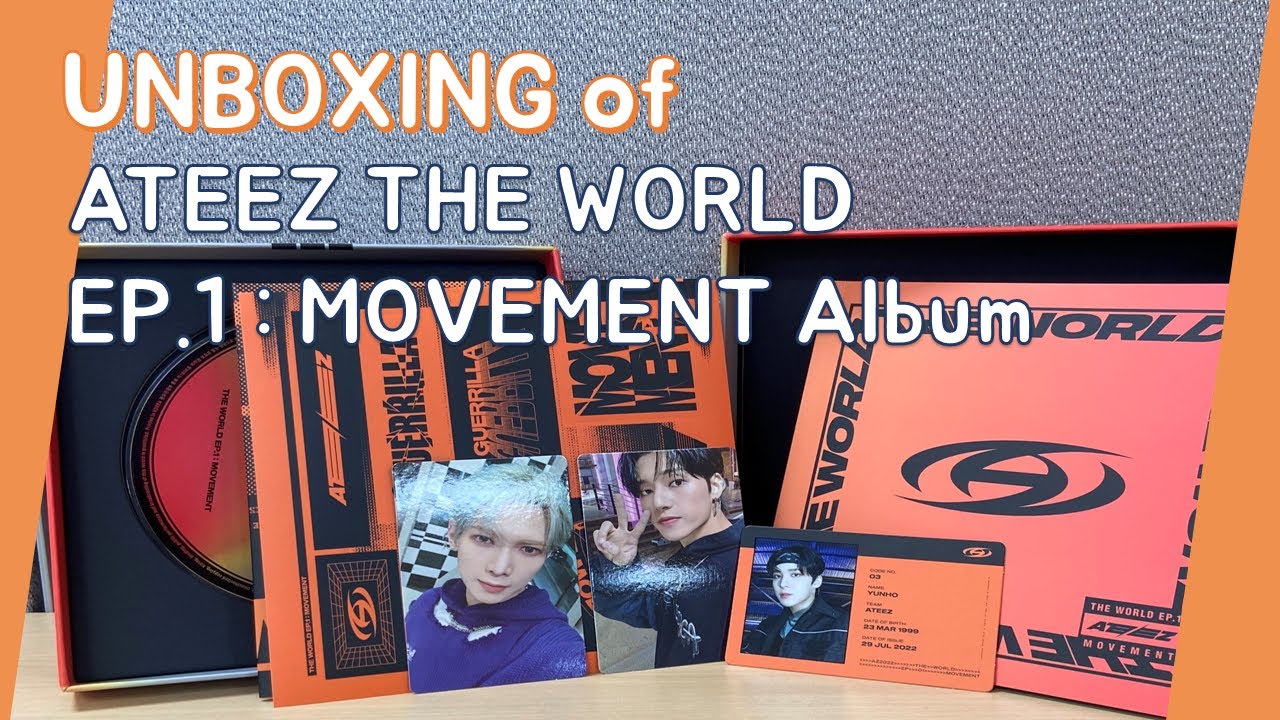 UNBOXING of ATEEZ 'THE WORLD EP.1 : MOVEMENT' Album - YouTube