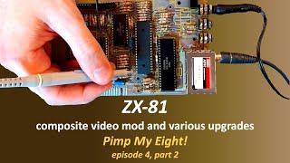 ZX-81 composite video mod and various upgrades - YouTube