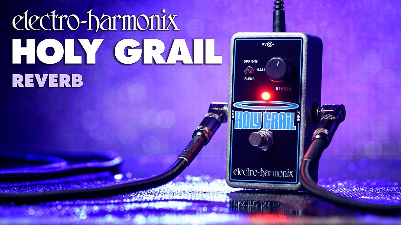 Electro Harmonix Holy Grail リバーブ エレハモ ｜イケベ楽器店