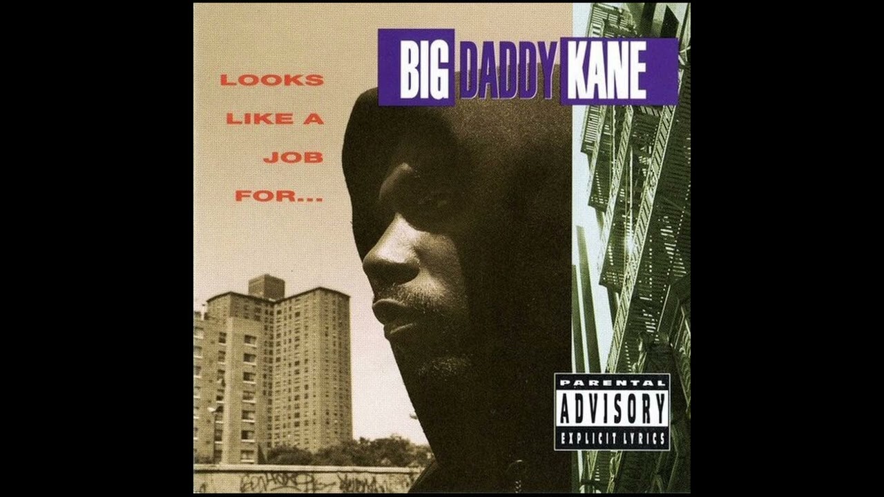 Big Daddy Kane - Looks Like A Job For - YouTube