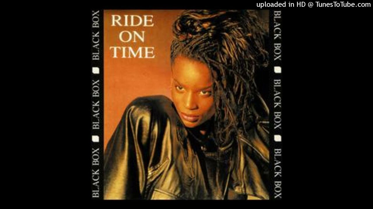 Black Box = Ride On Time {1989} - YouTube