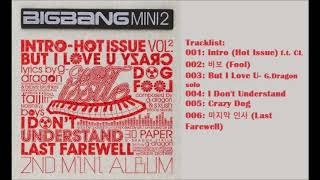 Full Album] 빅뱅 (Big Bang)- Hot Issue Mini Album - YouTube