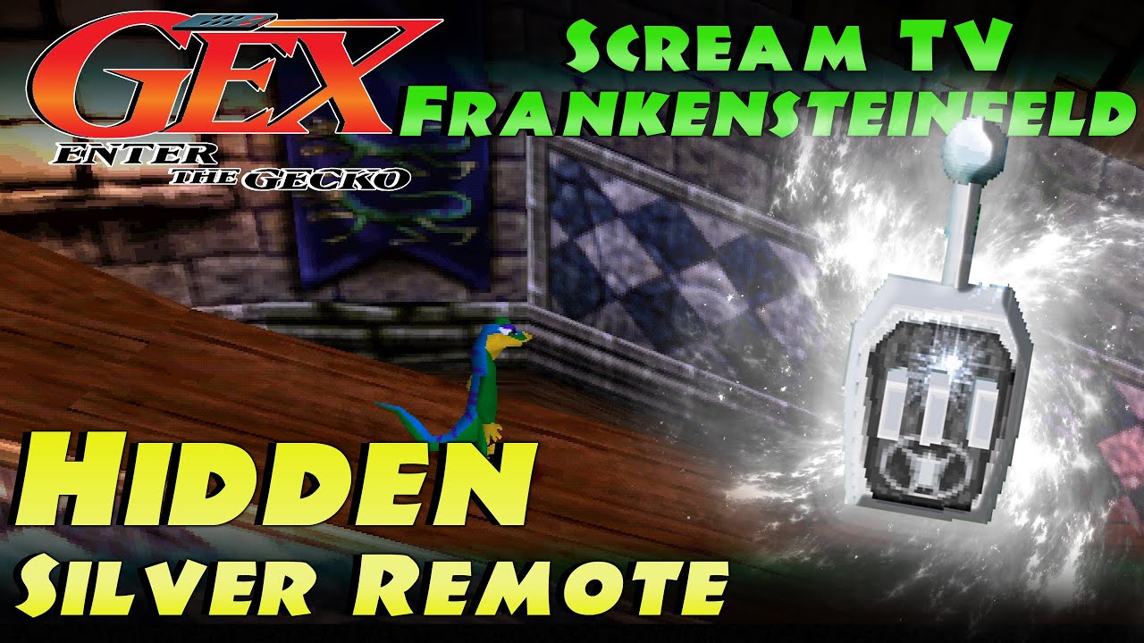 Hidden Silver Remote | Frankensteinfeld - Scream TV | Gex: Enter