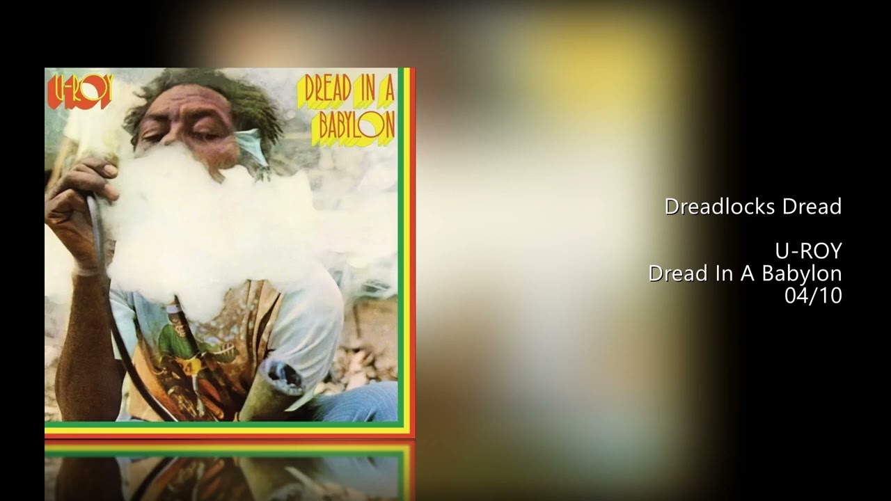 U-ROY - Dread In A Babylon 1975 ( Full Álbum ) - YouTube