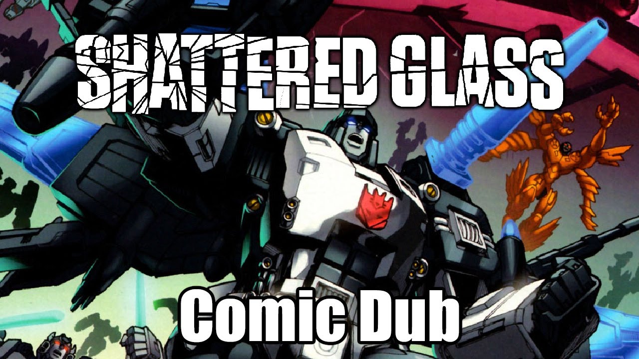 Transformers Timelines Issue 3: Shattered Glass - YouTube