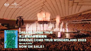 史上最強の移動遊園地 DREAMS COME TRUE WONDERLAND 2023 Blu-ray
