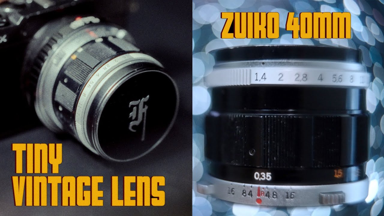 Compact Vintage Lens | Zuiko 40mm F1.4 - YouTube