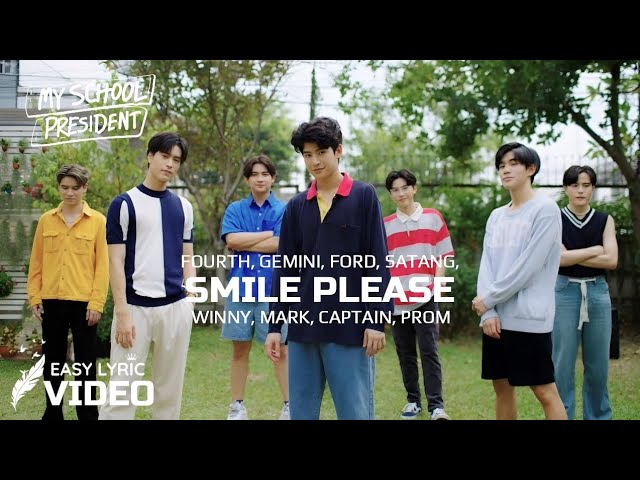 MY SCHOOL PRESIDENT OST | Smile Please — Fourth, Gemini, Ford