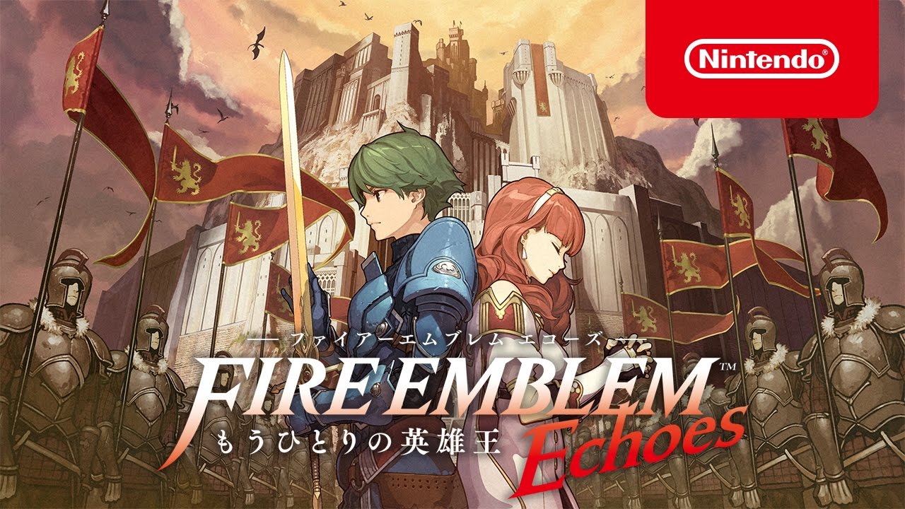 ファイアーエムブレム Echoes もうひとりの英雄王 紹介映像 - YouTube