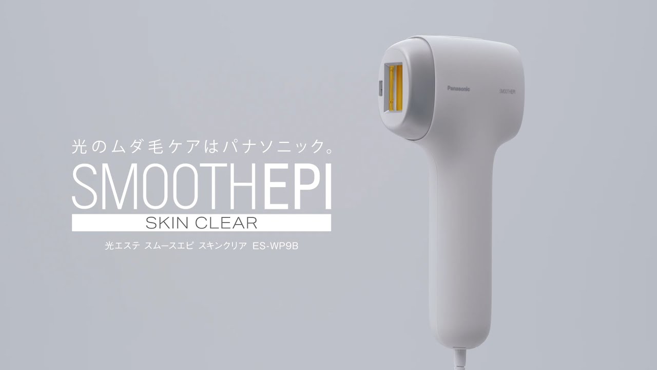 Panasonic スムースエピ スキンクリア ムダ毛ケア 美肌 グレー ES-WP9B