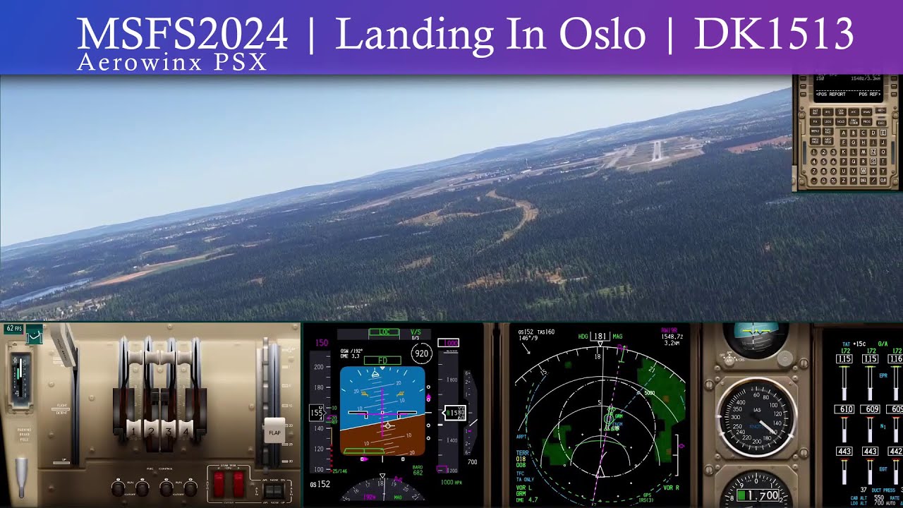 MSFS2024 AND Aerowinx PSX | Landing In Oslo | DK1513 #msfs2024