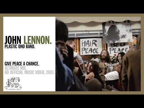 John Lennon & The Plastic Ono Band – Give Peace A Chance