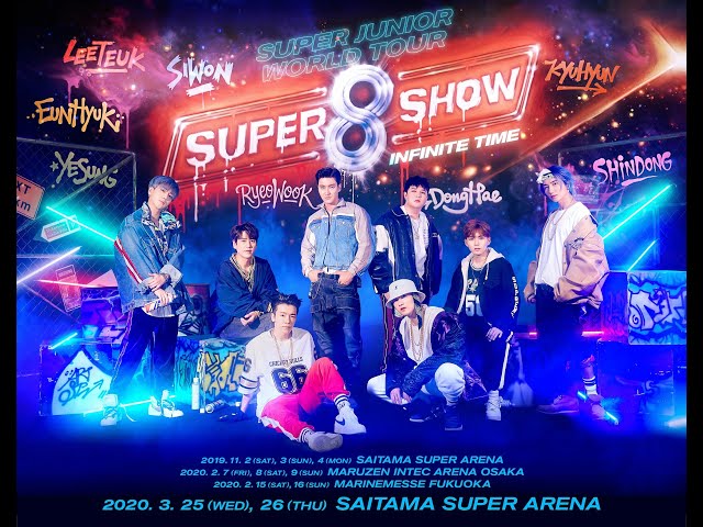 SUPER JUNIOR / WORLD TOUR ''SUPER SHOW 8：INFINITE TIME'' in JAPAN