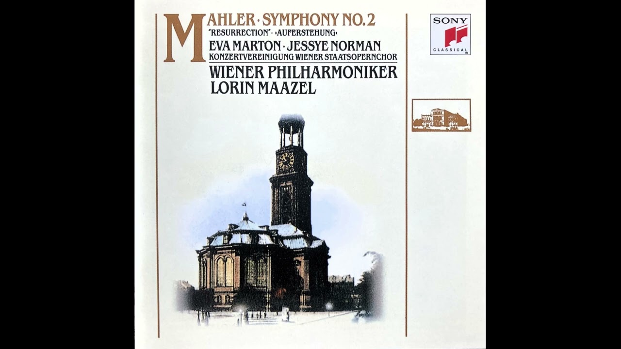 マーラー － 交響曲 第2番 ハ短調「復活」 マゼール ウィーンフィル