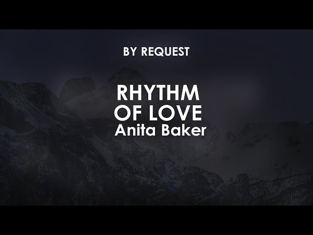 Rhythm of Love | Anita Baker - YouTube