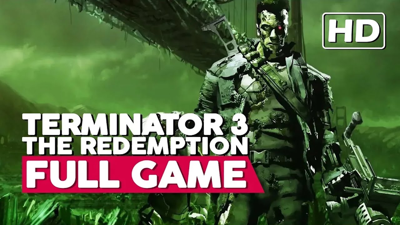 Terminator 3: The Redemption | Full Gameplay Walkthrough | No