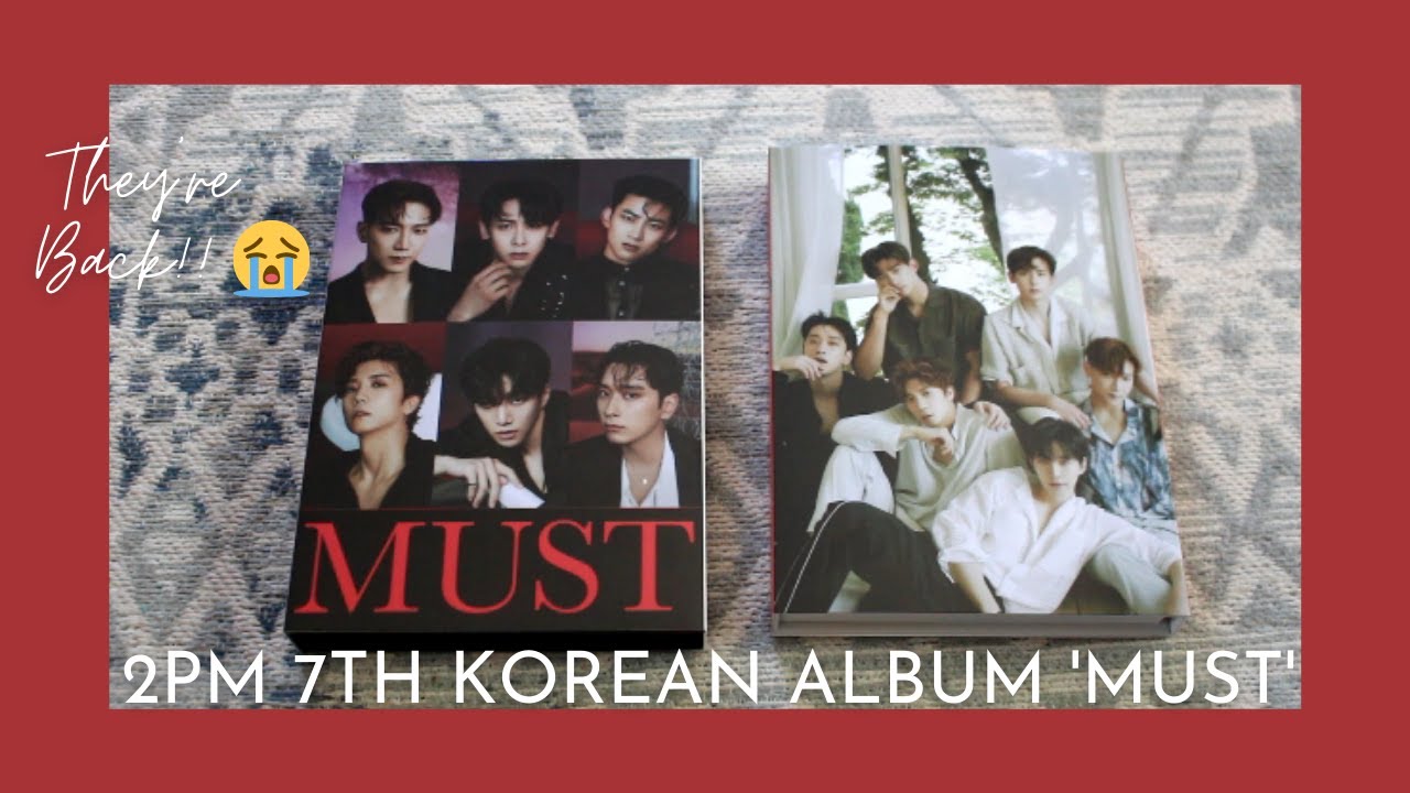 2PM MUST Dark & Light Album Versions | Unboxing by an Overwhelmed