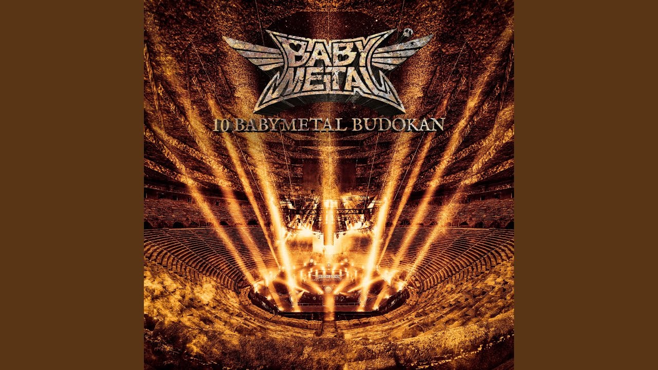 邦楽 10 BABYL BUDOKAN THE ONE 10 BABYMETAL BUDOKAN - Album by