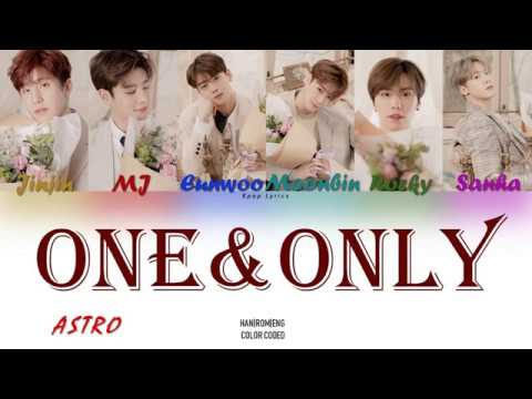 ASTRO (아스트로) - ONE & ONLY Lyrics (Color Coded Han|Rom|Eng