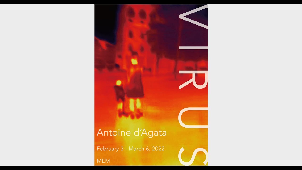 アントワン・ダガタ展『VIRUS』インタビュー / Interview with Antoine