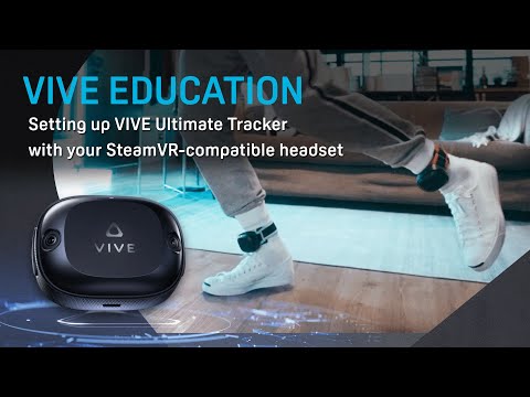 VIVE Ultimate Tracker Support