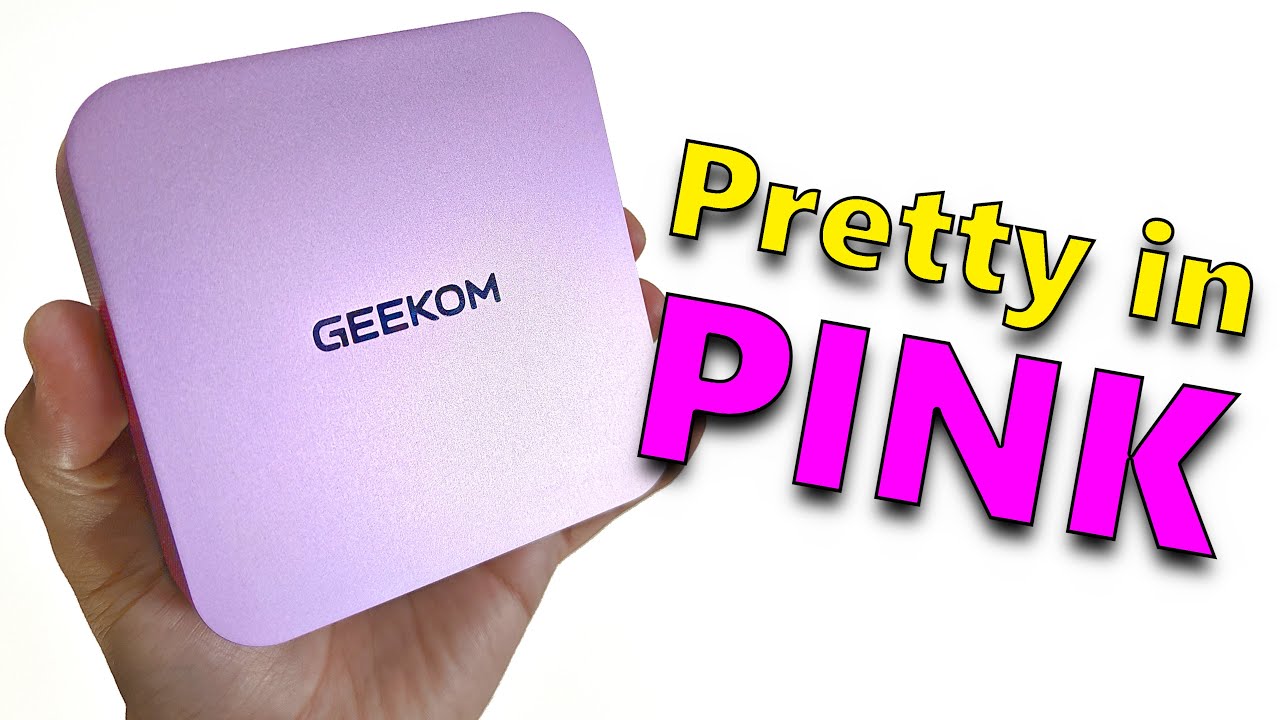 Geekom A6: A Powerhouse Mini PC Now in Pink! - YouTube