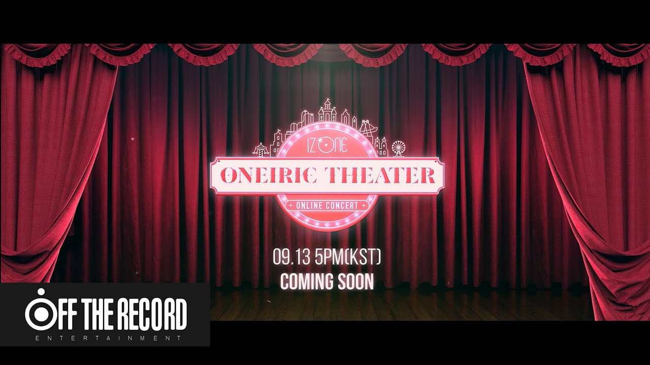 K-POP・アジア IZ*ONE ONLINE CONCERT ONEIRIC THEATER K-POP・アジア